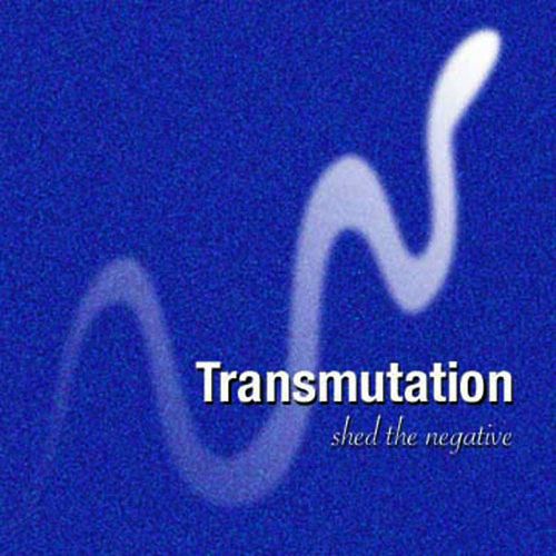 Transmutation, shed the negative CD cover